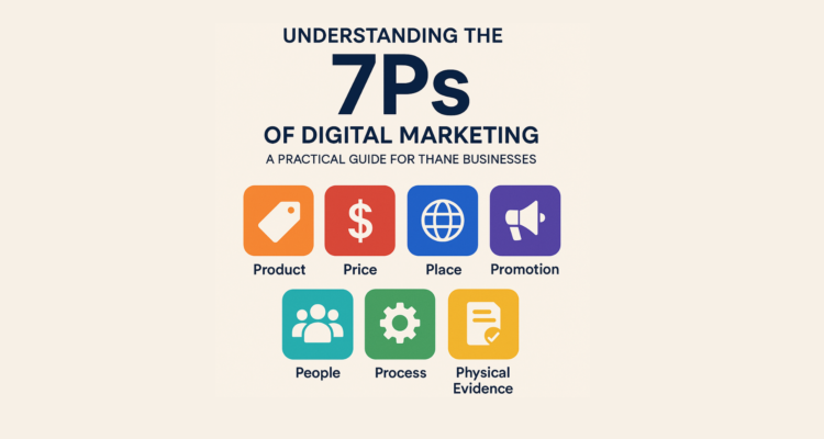 Understanding the 7Ps of Digital Marketing: A Practical Guide for Businesses